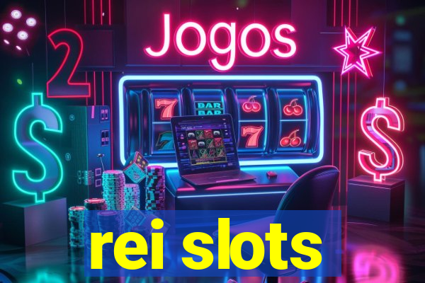 rei slots